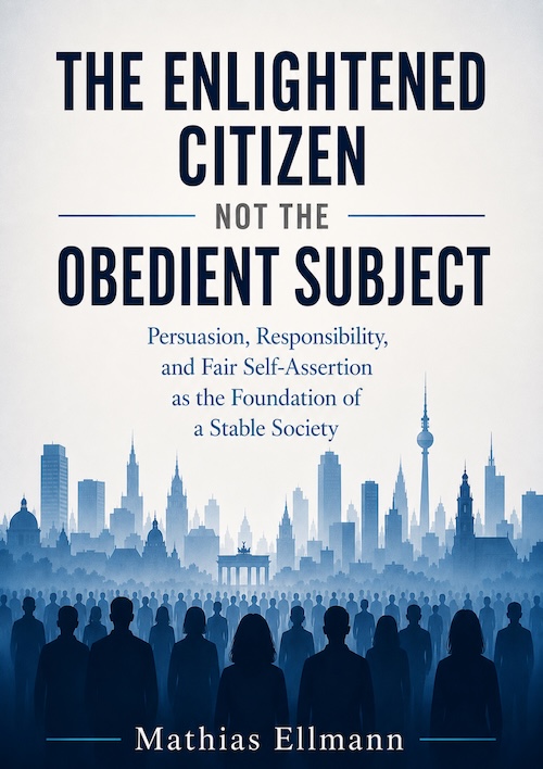 Book cover: The Enlightened Citizen, Not the Obedient Subject