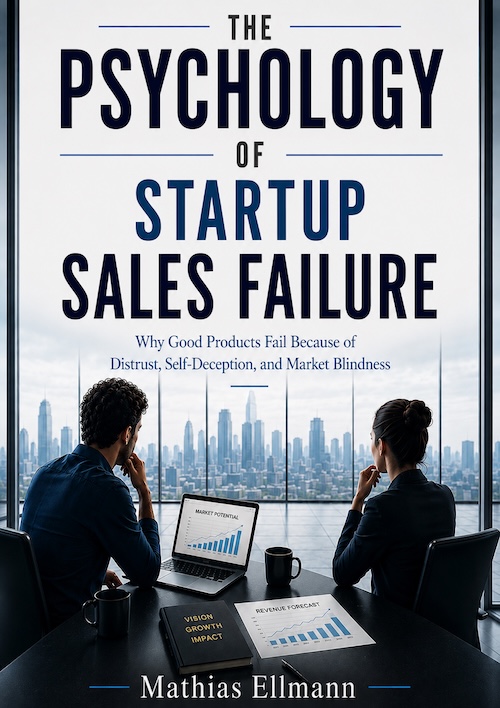 Book cover: The Psychology of Startup Sales Failure