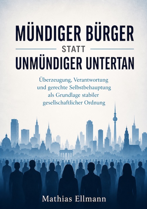 Buchcover: Mündiger Bürger statt unmündiger Untertan